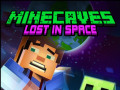 Jogos Minecaves Lost in Space